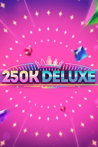 250k Deluxe демо игровой автомат | VAVADA Казино бесплатно